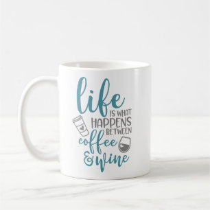 Mug La vie est ce qui se produit entre le café et le