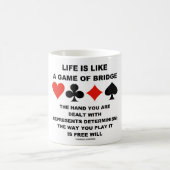 Mug La vie est comme le jeu du libre arbitre de (Centre)