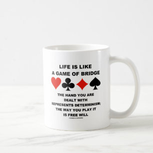 Mug La vie est comme le jeu du libre arbitre de