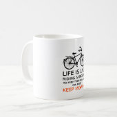 Mug la vie est comme monter une bicyclette, art de (Devant gauche)