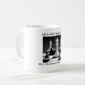 Mug "La Vie Est Comme Un Jeu D'Échecs" (Devant gauche)