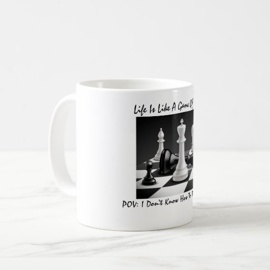 Mug "La Vie Est Comme Un Jeu D'Échecs" (Devant gauche)