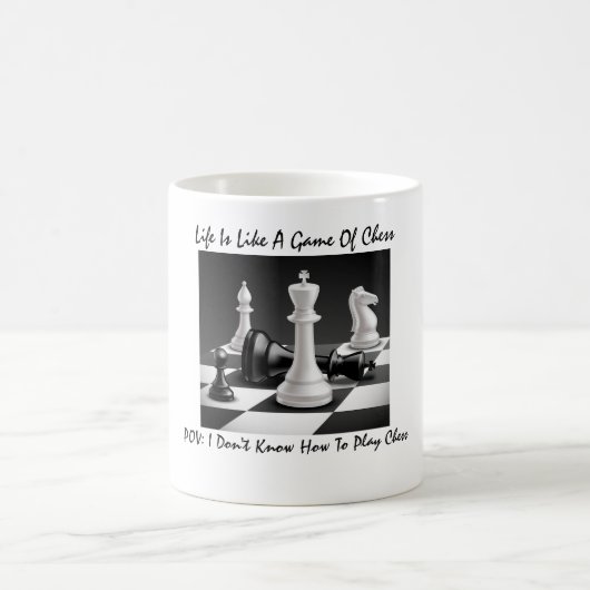 Mug "La Vie Est Comme Un Jeu D'Échecs" (Centre)
