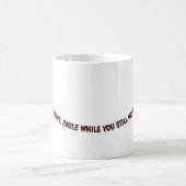 MUG "LA VIE EST COURTE. SOURIEZ PENDANT QUE VOUS AVEZ (Centre)