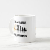 Mug La vie est des échecs de jeu est sérieuse (Devant gauche)