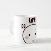 Mug La vie est dure drôle (Devant gauche)