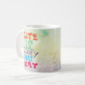 Mug La vie est géniale de cette façon (Devant gauche)