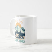 Mug La vie est la meilleure quand vous êtes Camping -  (Devant gauche)