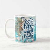 Mug la vie est meilleure à la plage (Gauche)