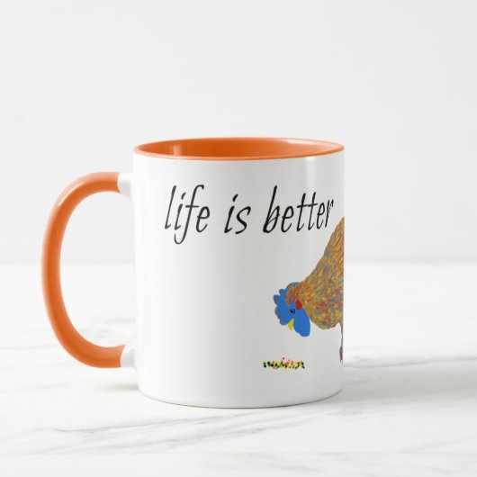 Mug La vie est meilleure avec des poulets (Gauche)
