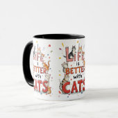 Mug La Vie Est Meilleure Avec Les Chats (Devant gauche)