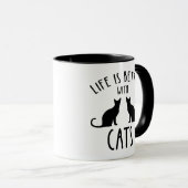 Mug La Vie Est Meilleure Avec Les Chats (Devant droit)