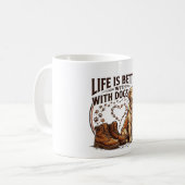 Mug La vie est meilleure avec les chiens (Devant gauche)