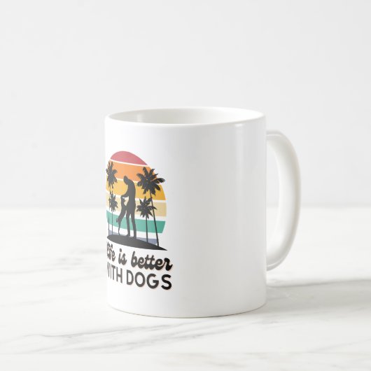 Mug La vie est meilleure avec les chiens Retro Sunset (Devant droit)