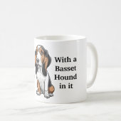 Mug La vie est meilleure avec un Basset Hound (Devant droit)