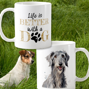 Mug La vie est meilleure avec un cadeau de chien cerf 