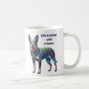 Mug La vie est meilleure avec un Heeler