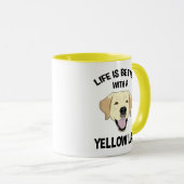 Mug La Vie Est Meilleure Avec Un Laboratoire Jaune (Devant droit)