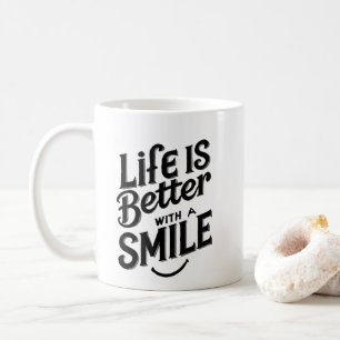 Mug La Vie Est Meilleure Avec Un Sourire