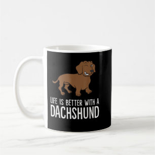 Mug La Vie Est Meilleure Avec Un T-shirt Dachshund