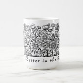 Mug La vie est meilleure dans l'impression florale du  (Centre)