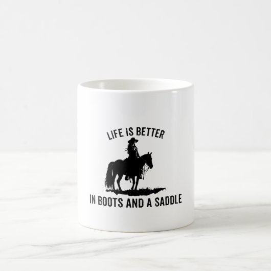 Mug La vie est meilleure en bottes et en selle (Centre)