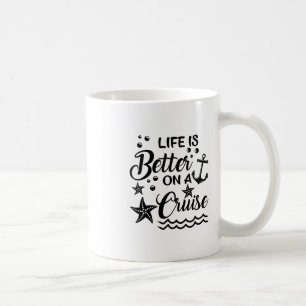 Mug La vie est meilleure en croisière Amateur de crois