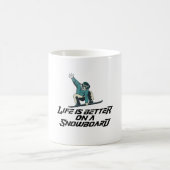 Mug la vie est meilleure en snowboard (Centre)