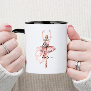 Mug La vie est meilleure quand vous dansez avec Baller