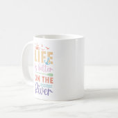 Mug La Vie Est Meilleure Sur La Rivière (Devant gauche)