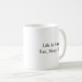 Mug La vie est simple mangent, dorment, chassent ! (Devant droit)