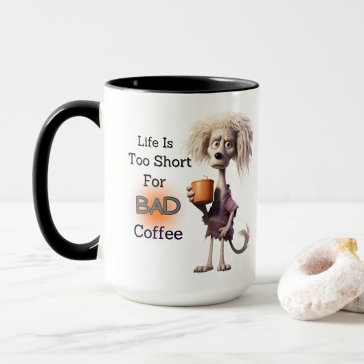 MUG LA VIE EST TROP COURTE POUR LE MAUVAIS CAFÉ (Avec donut)