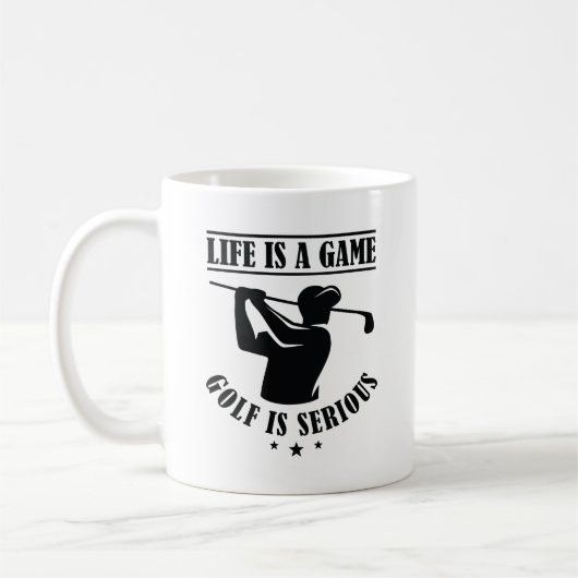 Mug La Vie Est Un Jeu Le Golf Est Sérieux (Gauche)