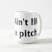 Mug La vie est un lancement (Devant droit)