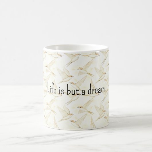 Mug La vie est un rêve d'oiseaux (Centre)