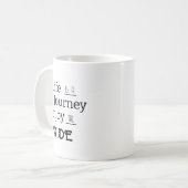 Mug "La vie est un voyage Profitez du voyage" Phrase M (Devant gauche)