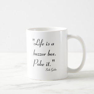 Mug La vie est une boîte de sonnerie.  Poussez-le