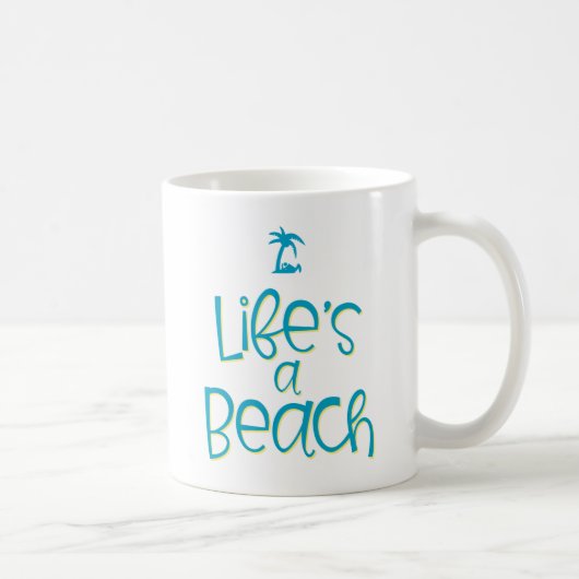 Mug La vie est une plage. (Droite)