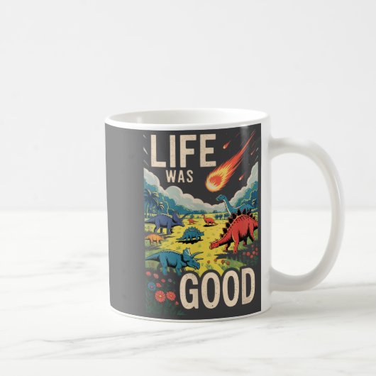 Mug La vie était belle (Droite)