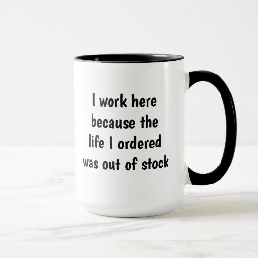 Mug La Vie J'Ai Commandé Inspiration Drôle Citation (Droite)