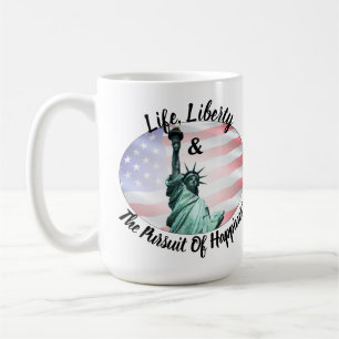 Mug La Vie, La Liberté Et La Poursuite Du Bonheur