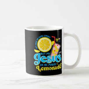Mug La vie m'a donné du citron mais mon Jésus il fait