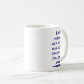 Mug La Vie N'Est Pas Un Écrivain De Conte Stale Qui Di (Devant droit)