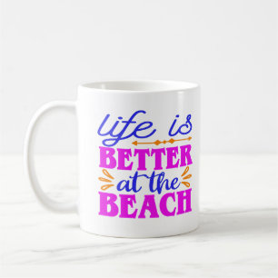 Mug La vie personnalisée est meilleure à la plage