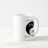 Mug La vie sans Chi de Tai ? (Devant droit)
