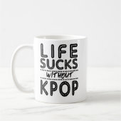 Mug La vie suce sans KPOP (Gauche)