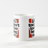 Mug La vie trop courte pour conduire les voitures (Centre)