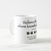 Mug La violence commence où la connaissance finit la (Devant gauche)