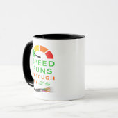 Mug La vitesse me traverse (Devant gauche)