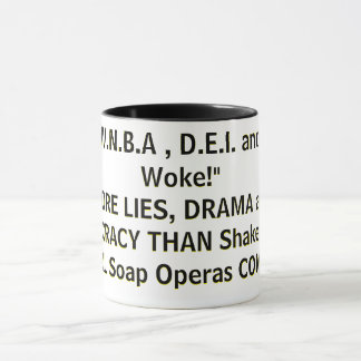 Mug La W.N.B.A , D.E.I. et "The Woke!" ENCORE DES MENS